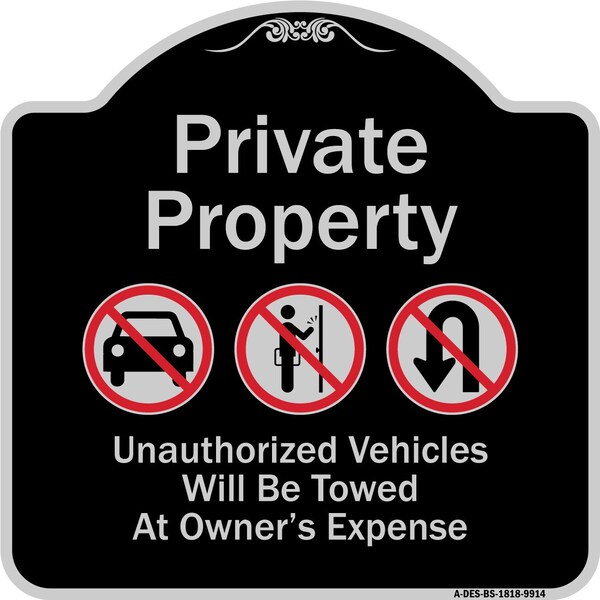 Designer Series-Private Property Unauthorized Vehicles Towed No Cars, 18" x 18", BS-1818-9914